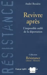 Revivre après