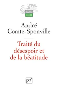 Traité du désespoir et de la béatitude