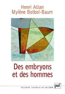 Des embryons et des hommes