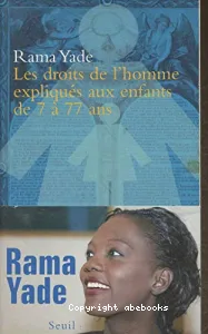 Les droits de l'homme expliqués aux enfants de 7 à 77 ans