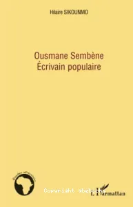 Ousmane Sembène, écrivain populaire