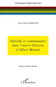 Individu et communautés dans l'oeuvre littéraire d'Albert Memmi