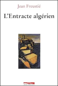 L'entracte algérien