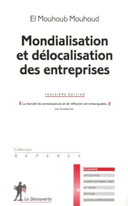 Mondialisation et délocalisation des entreprises