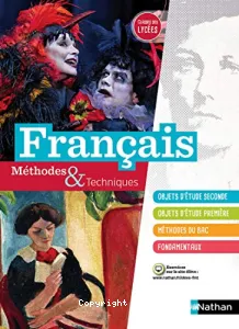 Français, méthodes & techniques, classes des lycées