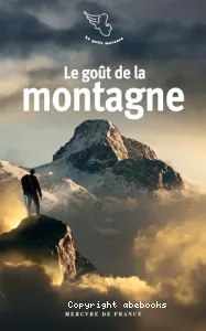 Le goût de la montagne