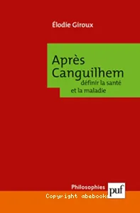 Après Canguilhem