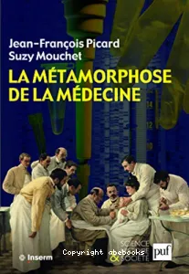 La métamorphose de la médecine