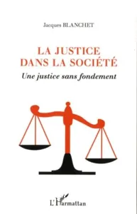 La justice dans la société