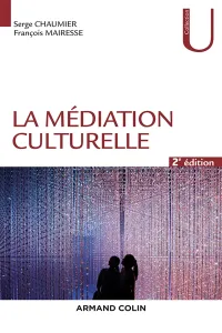 Médiation culturelle (La)