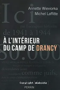 à l'intérieur du camp de Drancy