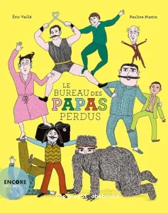 Bureau des papas perdus (Le)