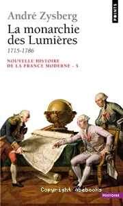 La monarchie des Lumières