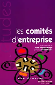 Les comités d'entreprise