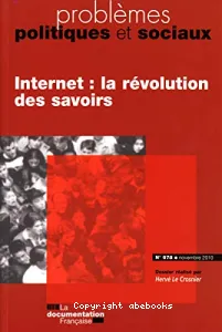 Internet : la révolution des savoirs