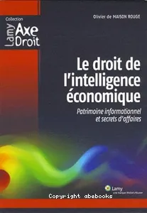 Le droit de l'intelligence économique