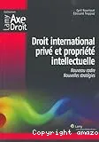 Droit international privé et propriété intellectuelle