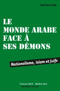 Le monde arabe face à ses démons