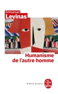 Humanisme de l'autre homme