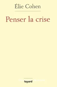 Penser la crise