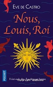 Nous, Louis, roi