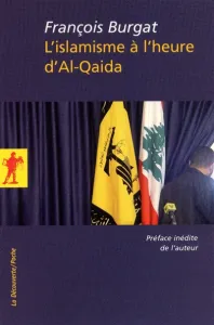 L'islamisme a l'heure d'Al-Qaida