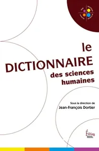 Le dictionnaire des sciences humaines