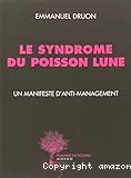 Le syndrome du poisson lune