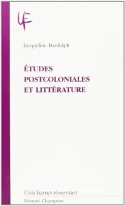 Études postcoloniales et littérature