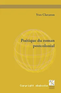 Poétique du roman postcolonial