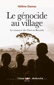 Le génocide au village