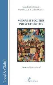 Médias et sociétés interculturelles