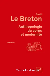 Anthropologie du corps et modernité