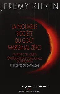 La nouvelle société du coût marginal zéro