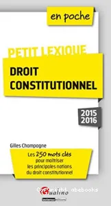 Petit lexique de droit constitutionnel