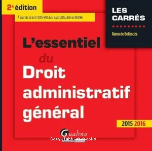 L'essentiel du droit administratif général