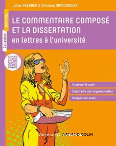 Commentaire composé et la dissertation en lettres à l'université (Le)