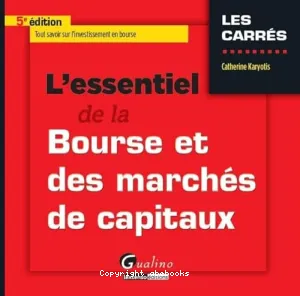 L'essentiel de la bourse et des marchés de capitaux