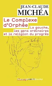 Le complexe d'Orphée