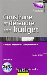 Construire et défendre son budget