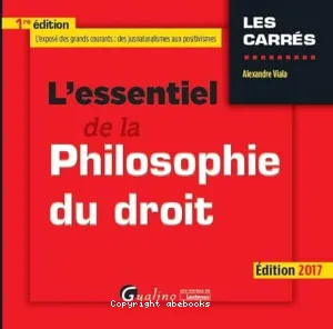 L'essentiel de la philosophie du droit