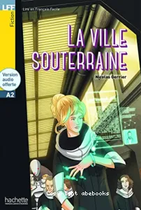 Ville souterraine (La)