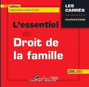 L'essentiel du droit de la famille