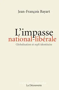 L' impasse national-libérale