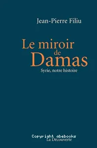 Le miroir de Damas