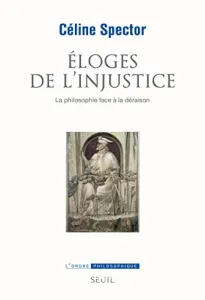 Eloges de l'injustice