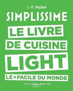 Simplissime - Le livre de cuisine light le + facile du monde