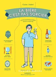 La bière c'est pas sorcier