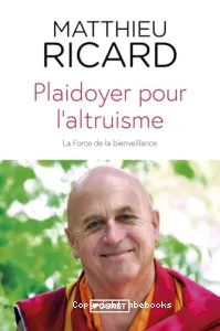 Plaidoyer pour l'altruisme