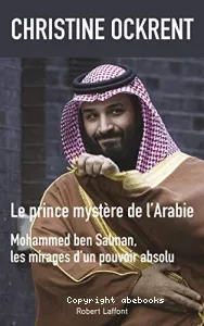 Le prince mystère de l'Arabie